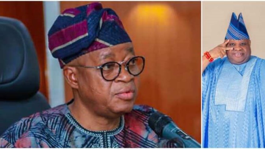 BREAKING: Adeleke, Oyetola To Know Fate As Supreme Court Sets Judgment for Tuesday.